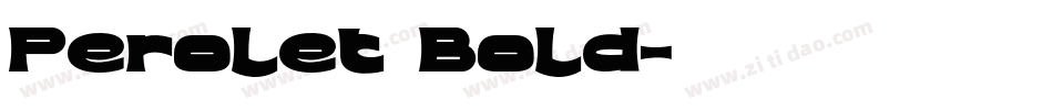 Perolet Bold字体转换